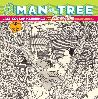 Little Cow Melancholics -  A Man In A Tree