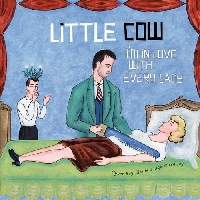 Little Cow - I´m in Love With Every Lady